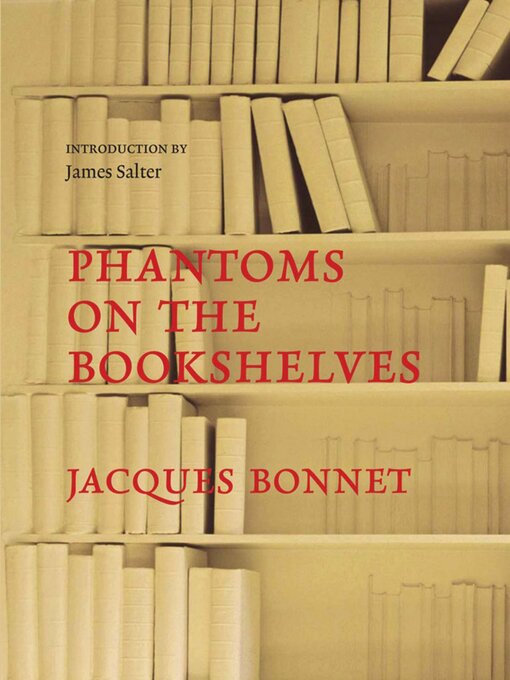 Title details for Phantoms on the Bookshelves by Jacques Bonnet - Available